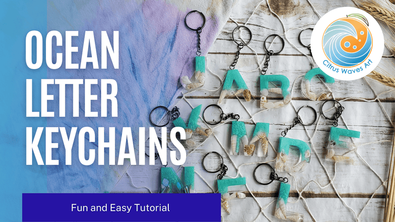 Ocean Letter Keychain Tutorial